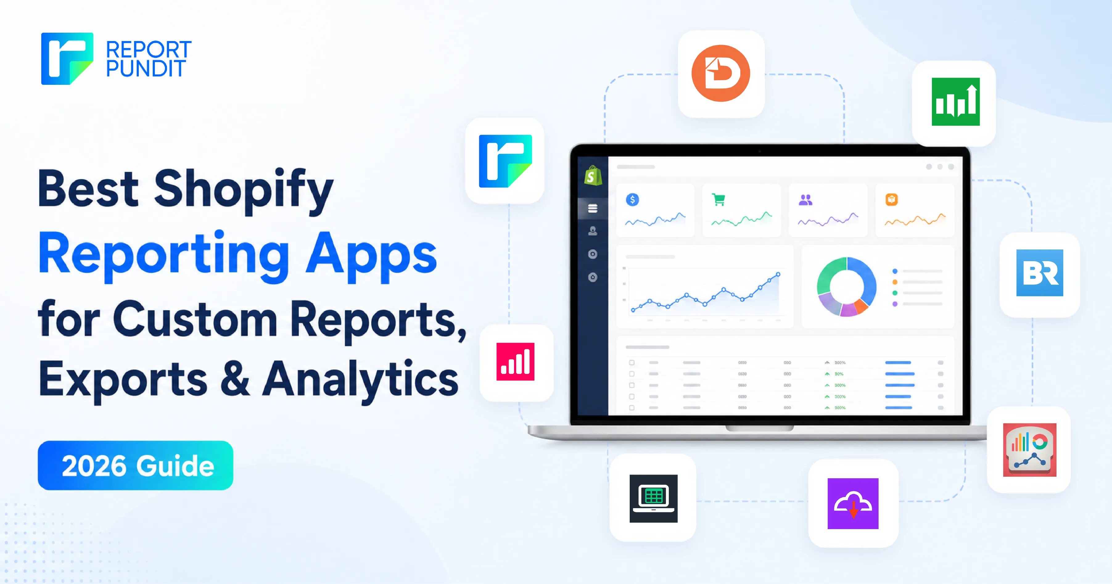 Best Shopify Reporting Apps for Custom Reports, Exports & Analytics (2026 Guide)