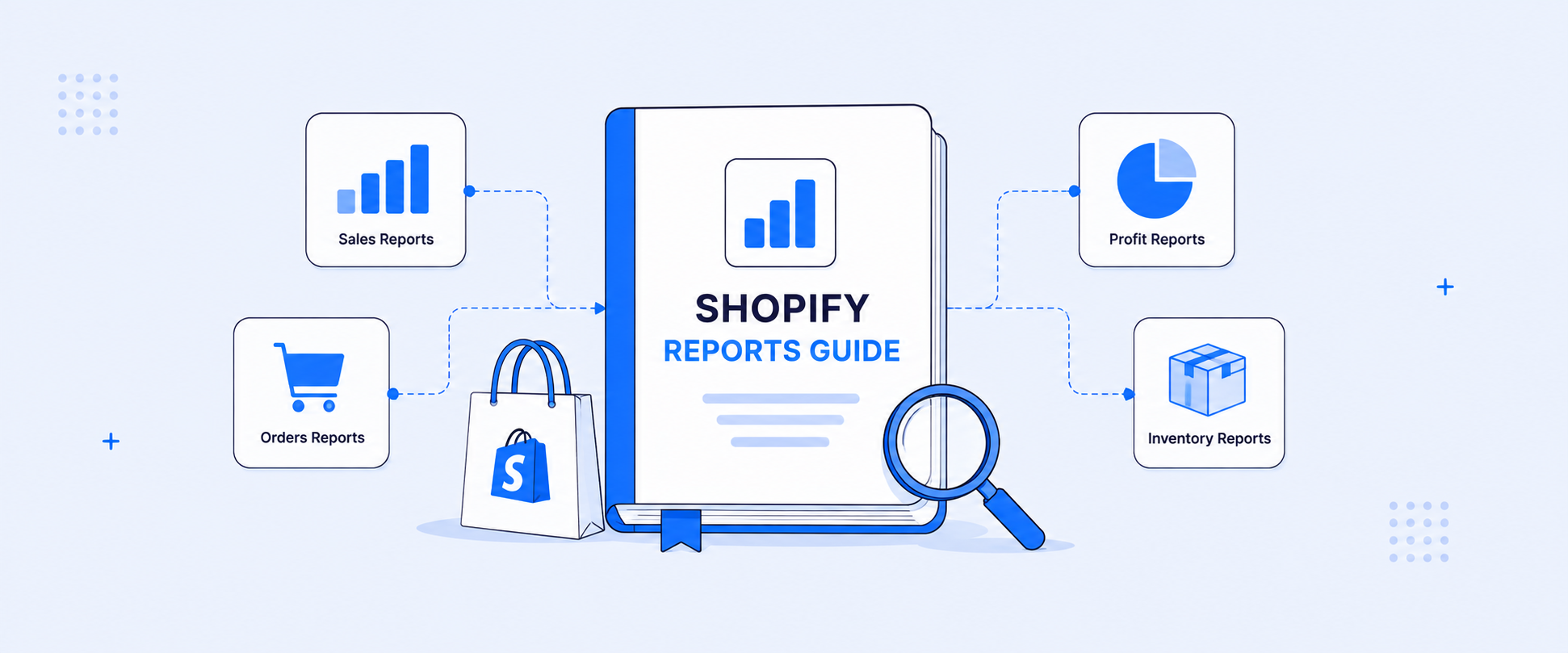 The Complete Guide to Shopify Reports (2026 Edition)