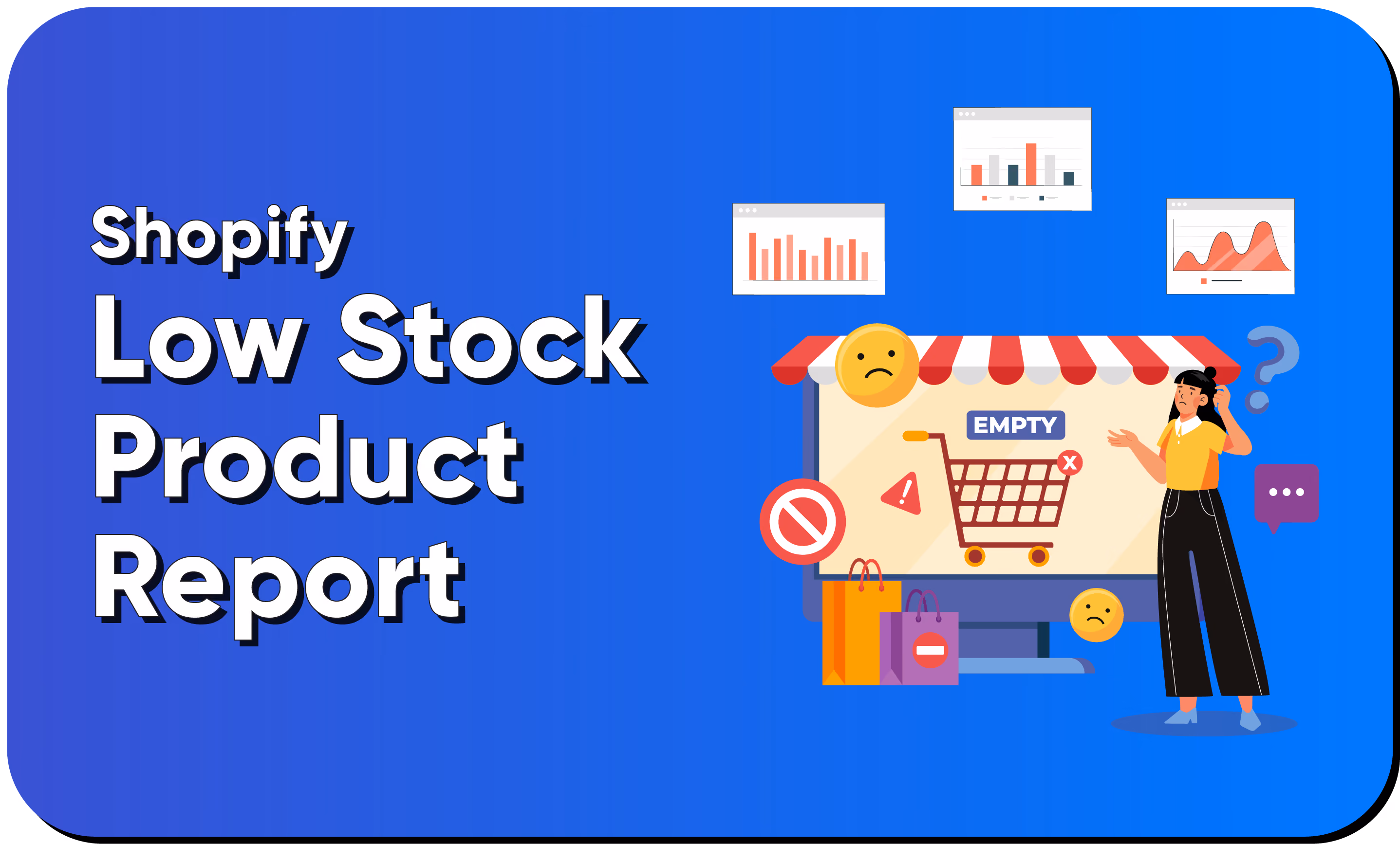 Shopify Low Stock Product Report