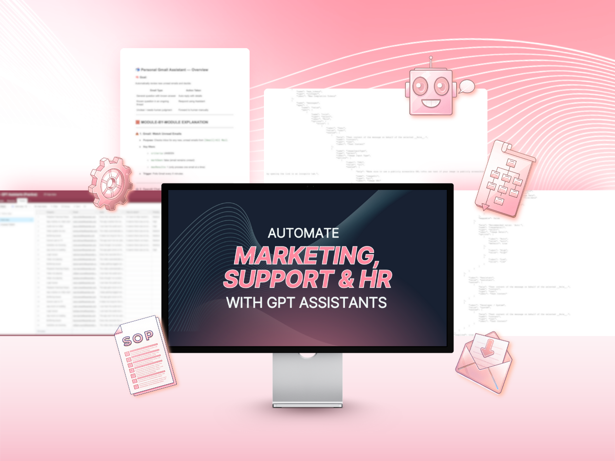 GPT assistant course to automate marketing, support, and HR