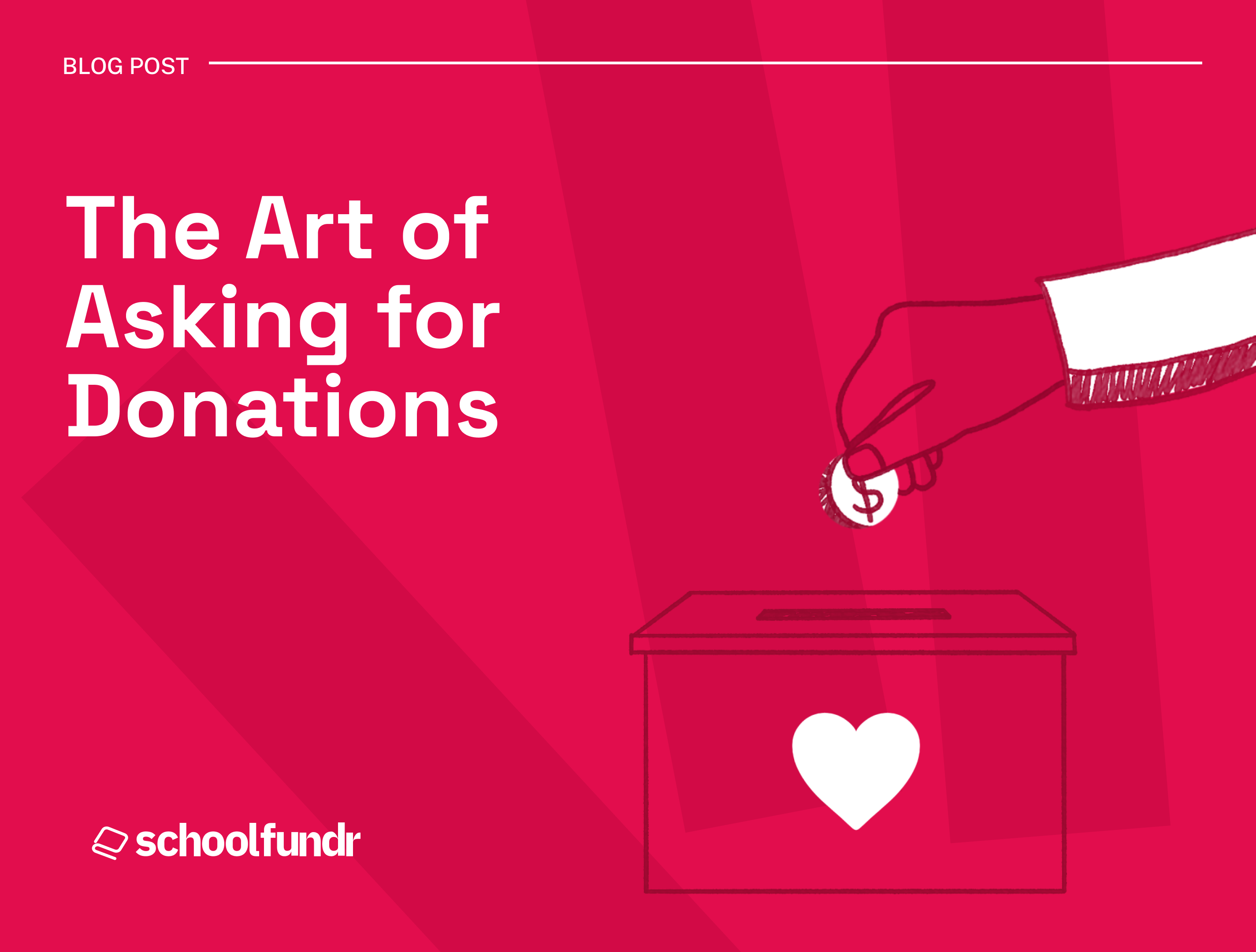 The Art of Asking for Donations:  A Comprehensive Guide