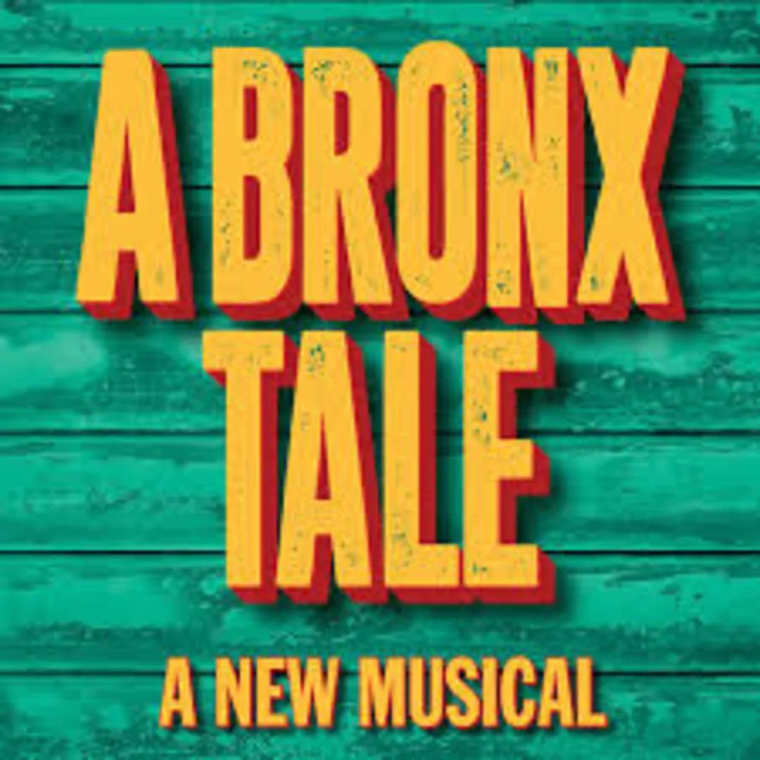 A Bronx Tale The Musical