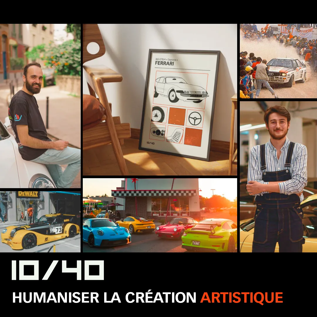 10/40 : Humaniser la création artistique ! 