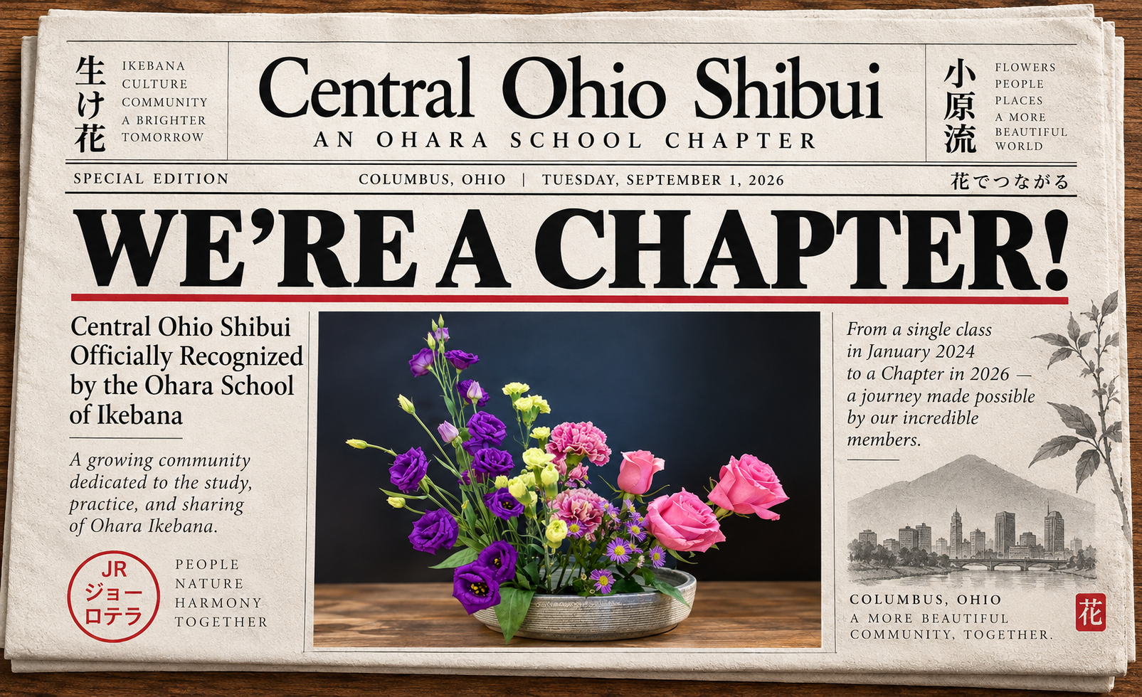Vintage newspaper-style graphic announcing that Central Ohio Shibui is now an Ohara School Chapter, featuring Joe Rotella’s colorful ikebana arrangement and the headline “We’re a Chapter!”