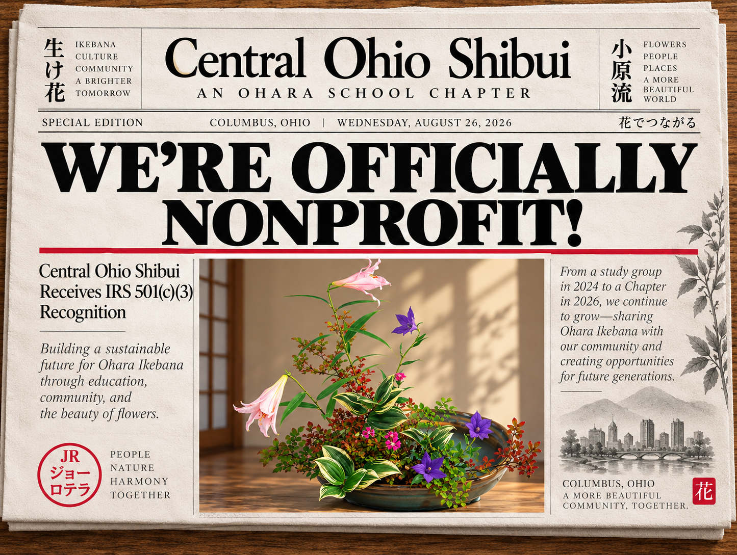 Vintage newspaper-style announcement celebrating Central Ohio Shibui Ikebana's recognition as a 501(c)(3) nonprofit, featuring the headline “We're Officially Nonprofit!” and an official Ohara School ikebana arrangement with pink lilies, purple flowers, and seasonal greenery.