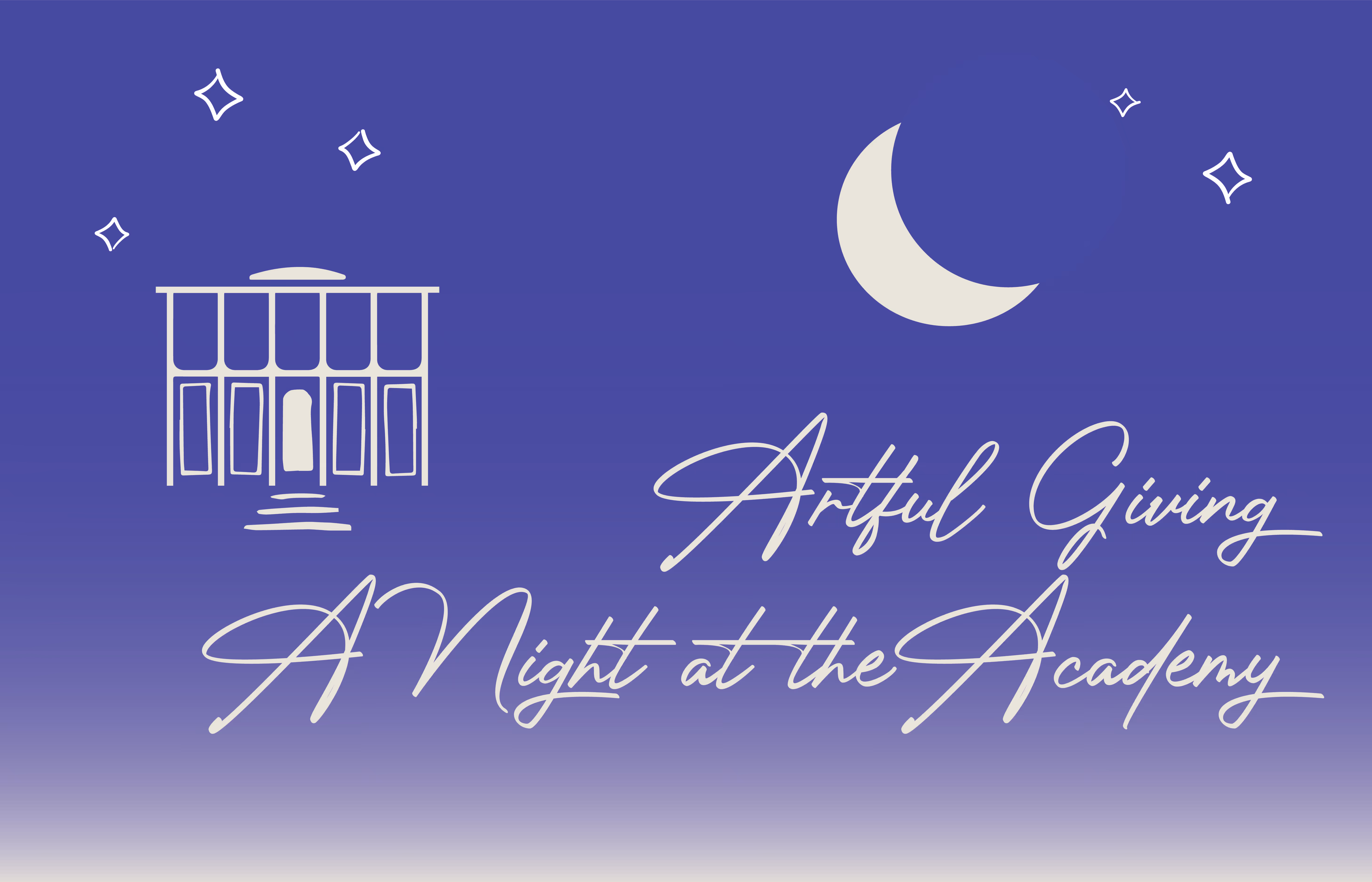 Artful Giving: A Night at the Academy