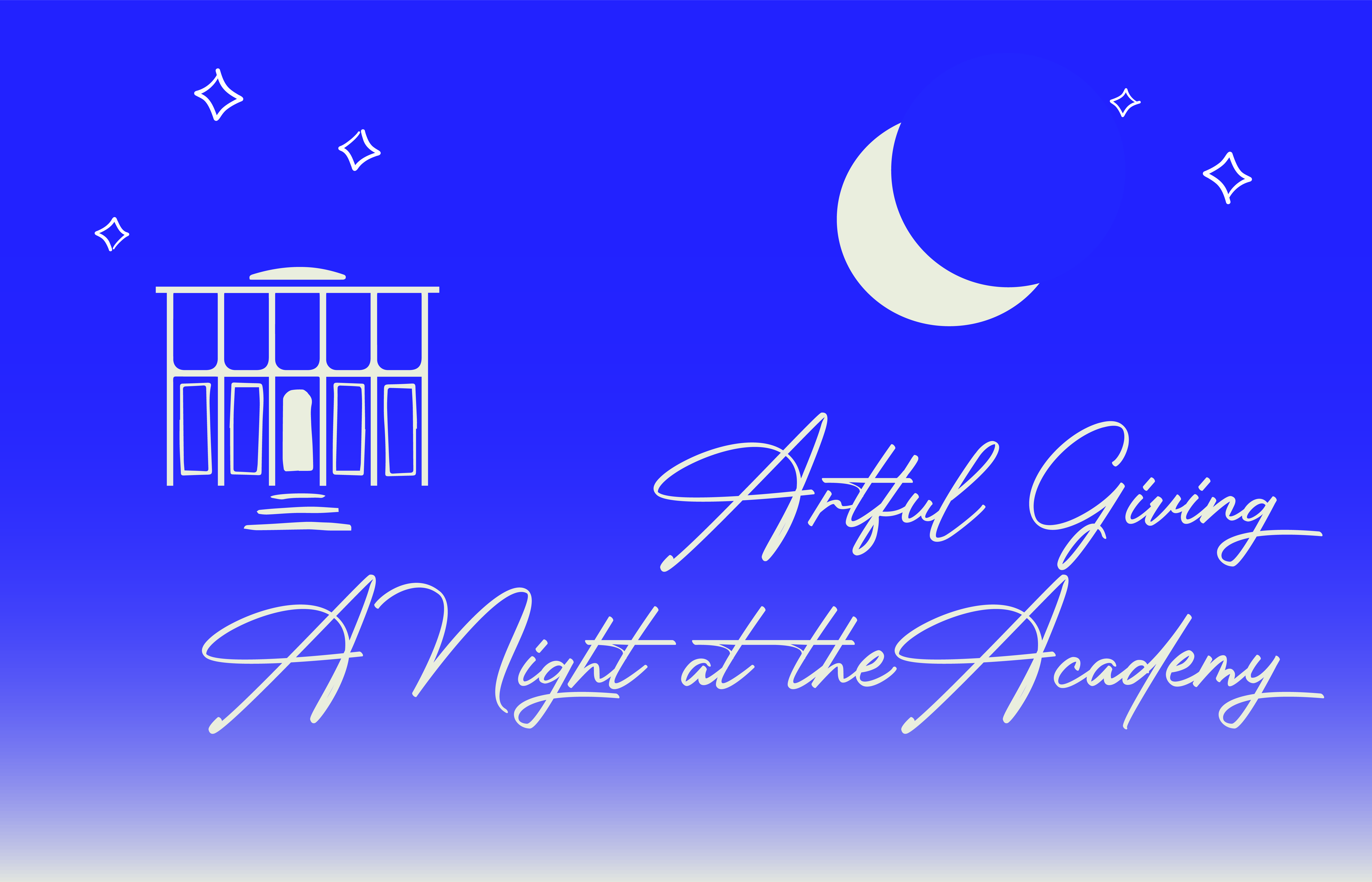 Artful Giving: A Night at the Academy