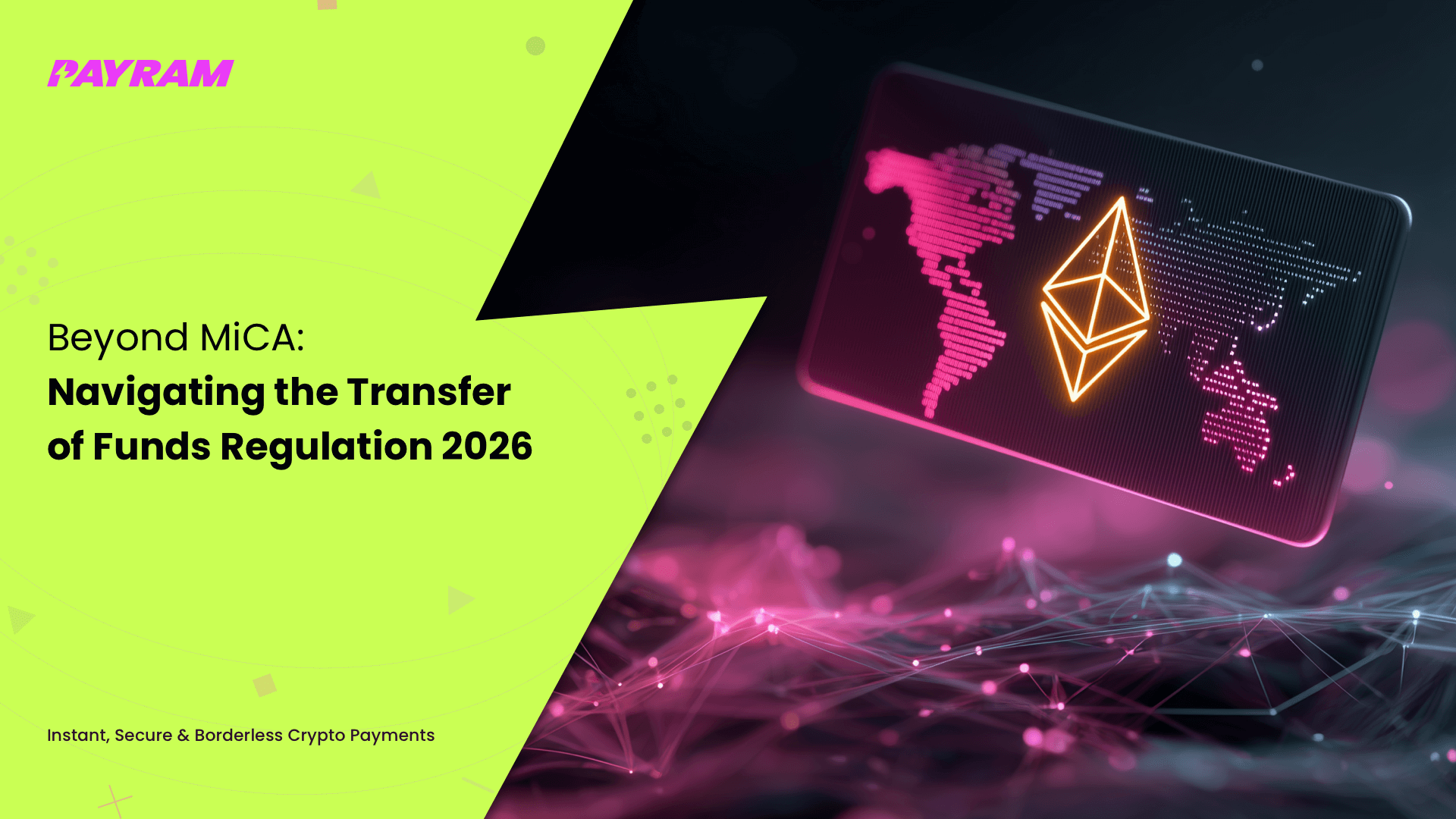 Beyond MiCA: Navigating the Transfer of Funds Regulation 2026