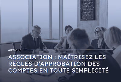 Image mise en avant article sur approbation des comptes association - blog Axiocap