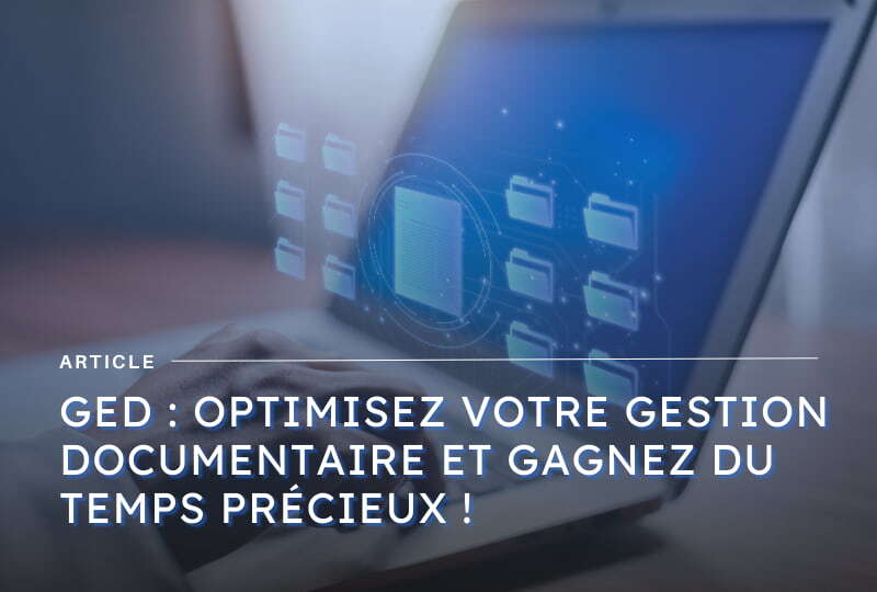 gestion electronique des documents ged