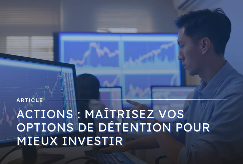 differents modes de detention des actions