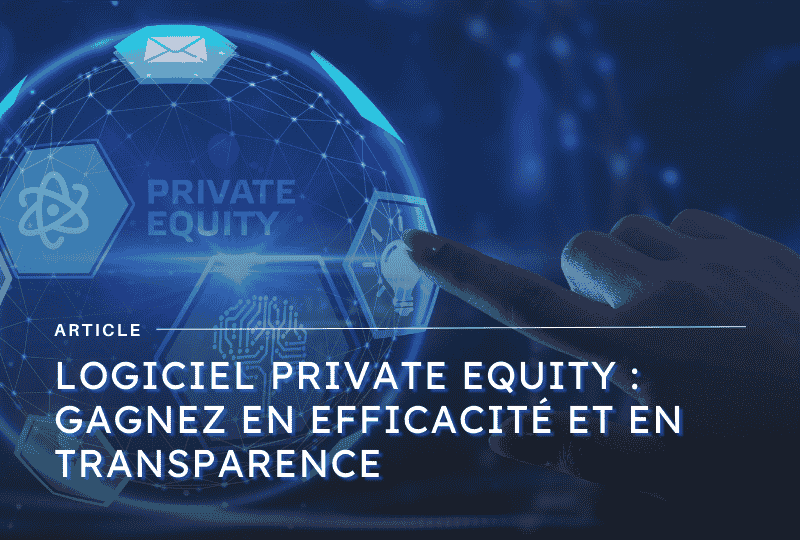 logiciel private equity