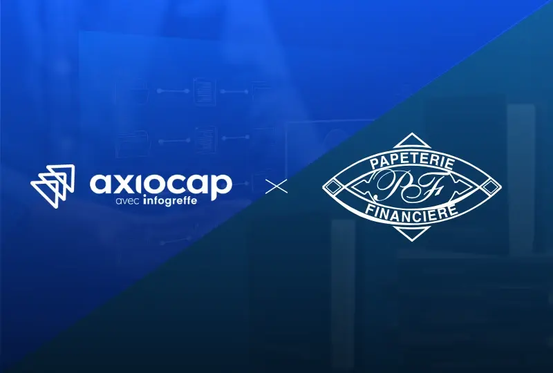 axiocap et papeterie financiere s unissent pour transformer le corporate trust software