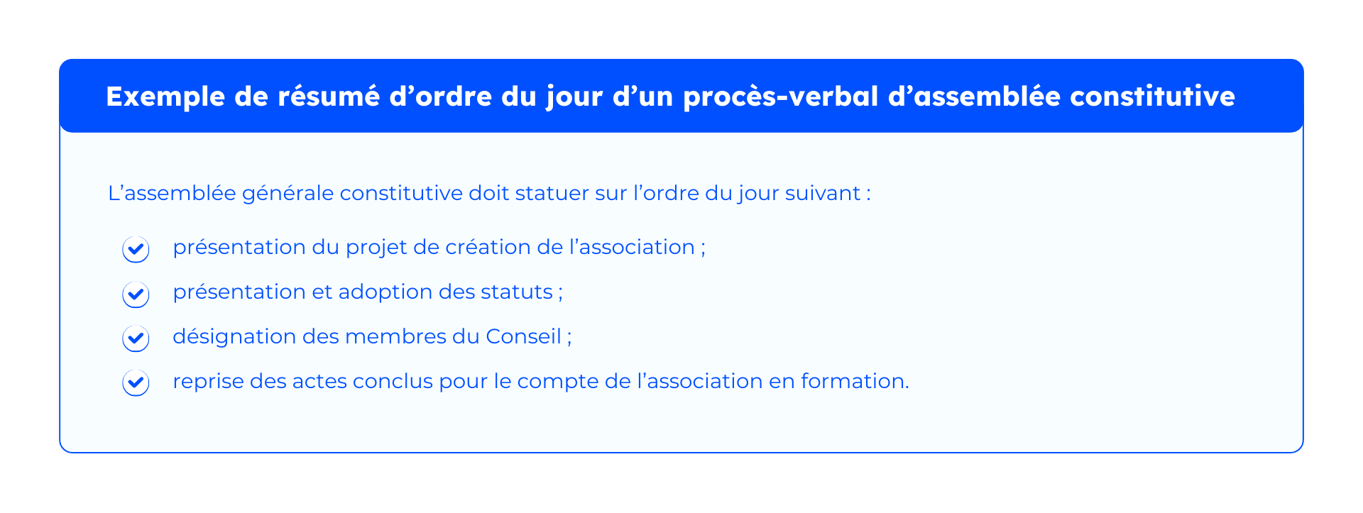 Exemple de résumé d'ordre du jour d'un procès-verbal d'assemblée constitutive