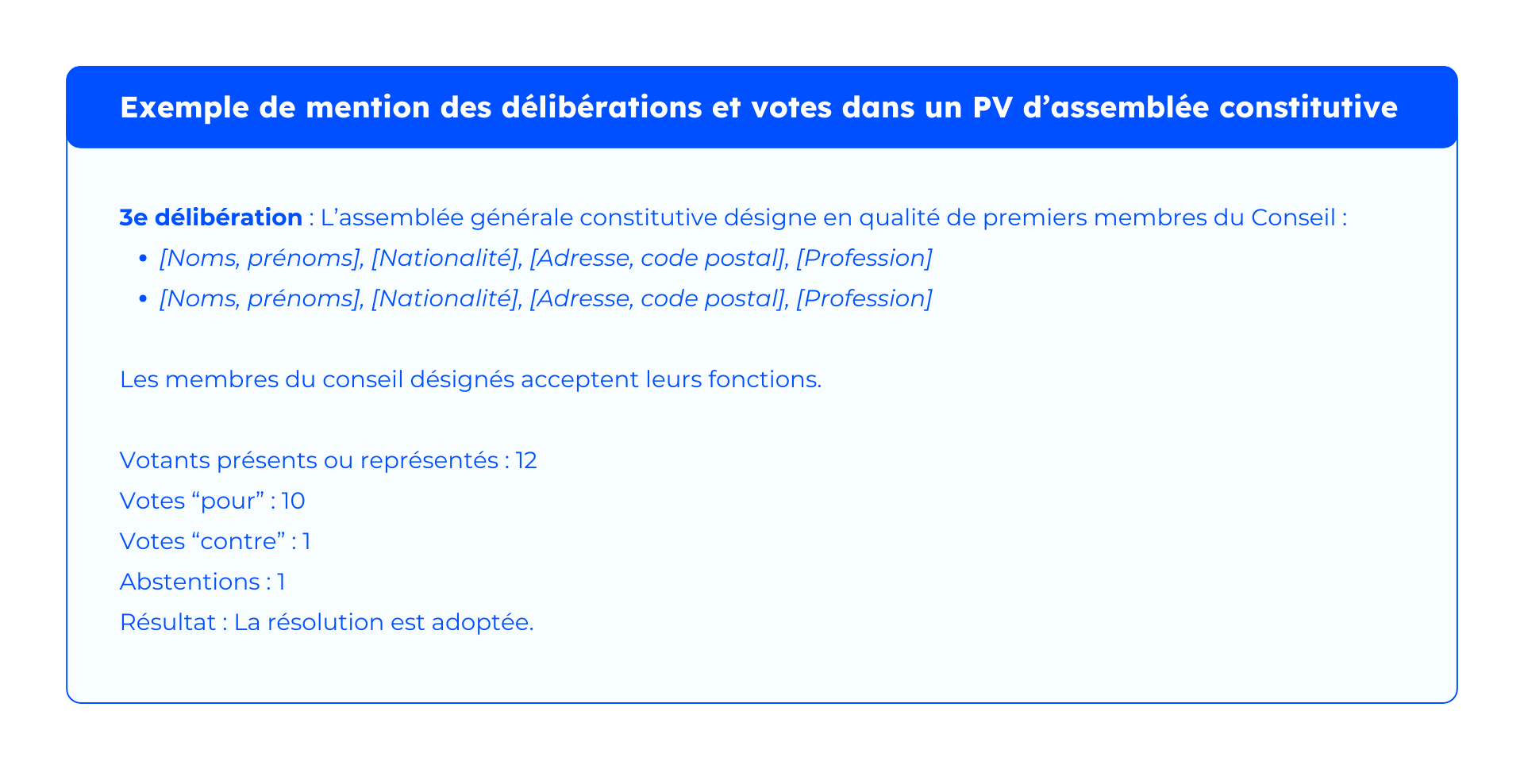 Exemple de mention des délibérations et votes dans un PV d'assemblée constitutive