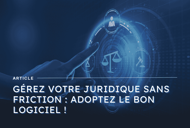 logiciel juridique choisir la bonne solution en 2026