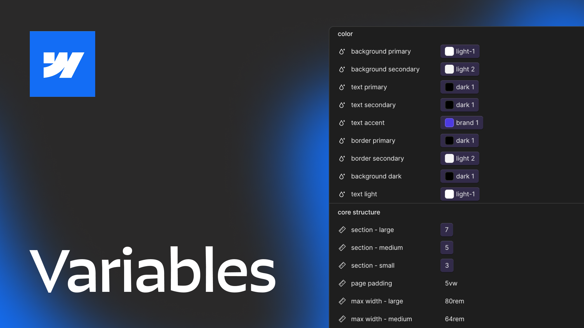 A list of Webflow Variables controlling color, size, and core site structure.