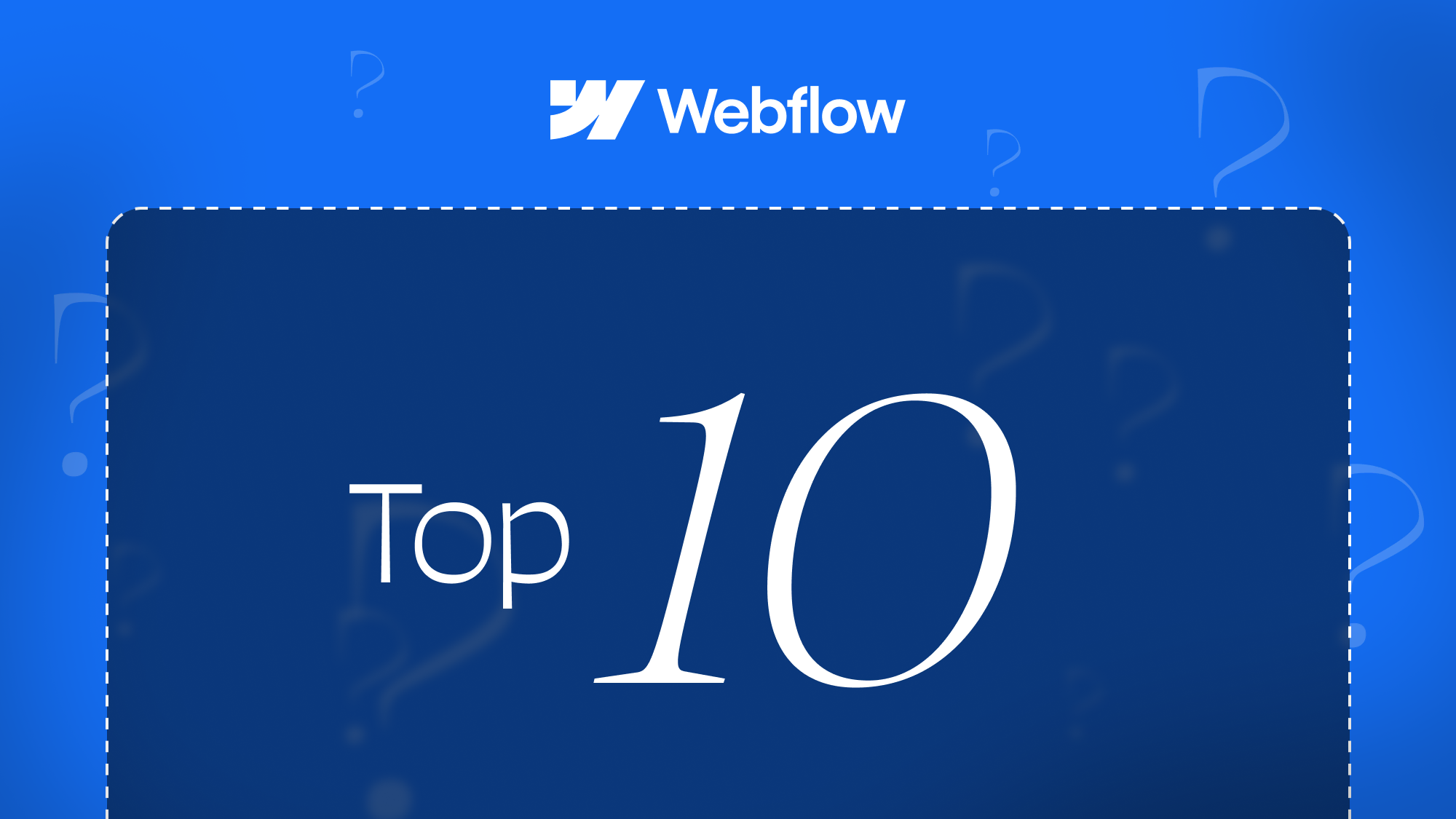 10 Questions to ask a Webflow contractor before hiring them