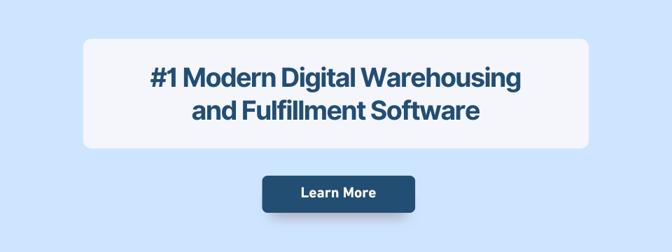 Digital Warehousing & Fulfillment Software