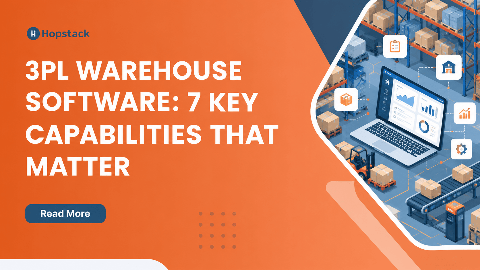 3PL Warehouse Software: 7 Key Capabilities That Matter