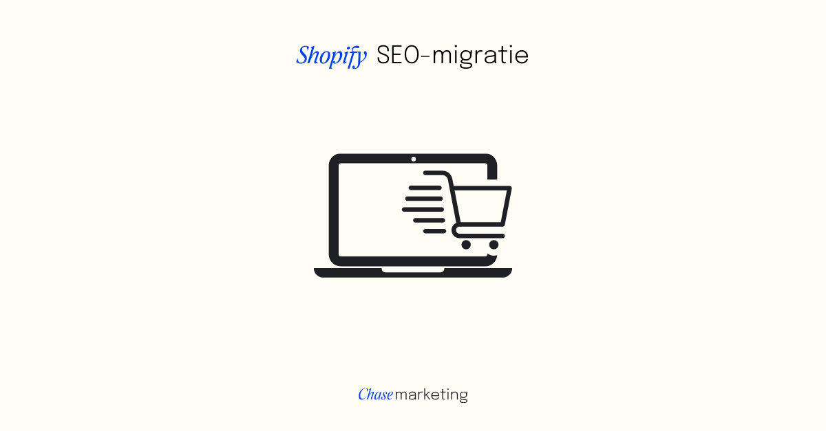 Shopify SEO-migratie: hoe ziet dit proces eruit?