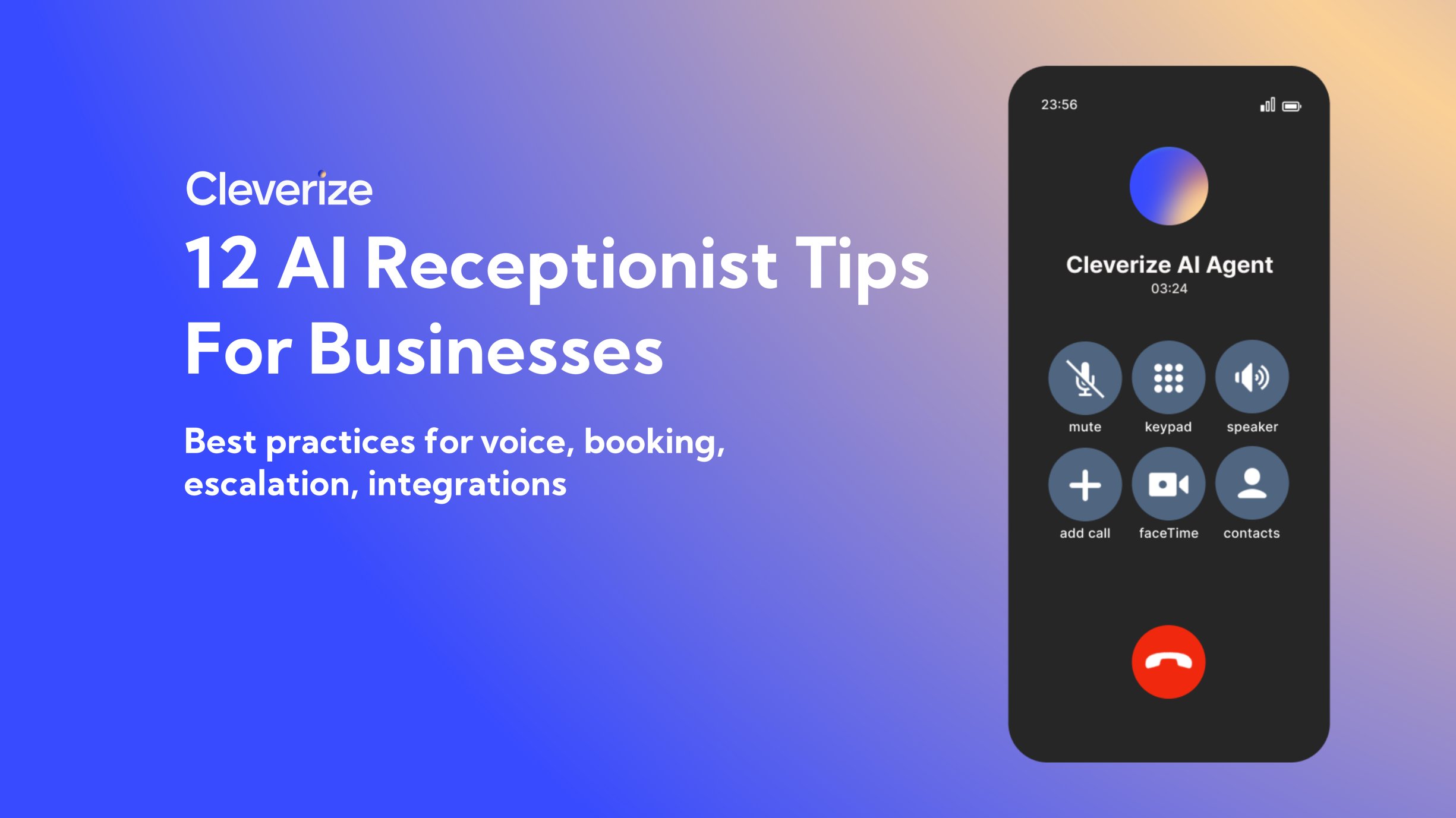12 tips for an AI receptionist answering a business call and booking an appointment in their CRM