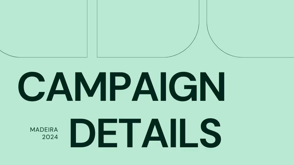 Campaign details madeira 2024