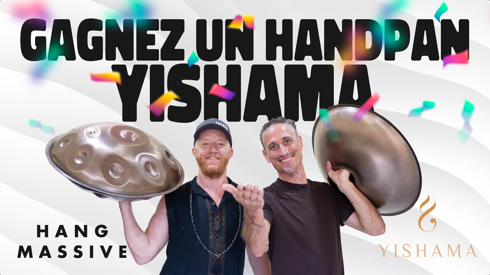 Obtenez votre ticket gratuit pour gagner un handpan — Concours Hang Massive x Yishama