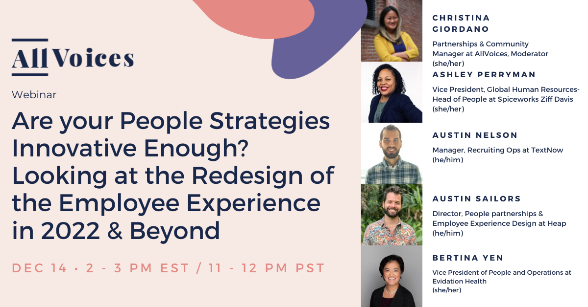 Redesigning Employee Experience for 2022 — AllVoices webinar