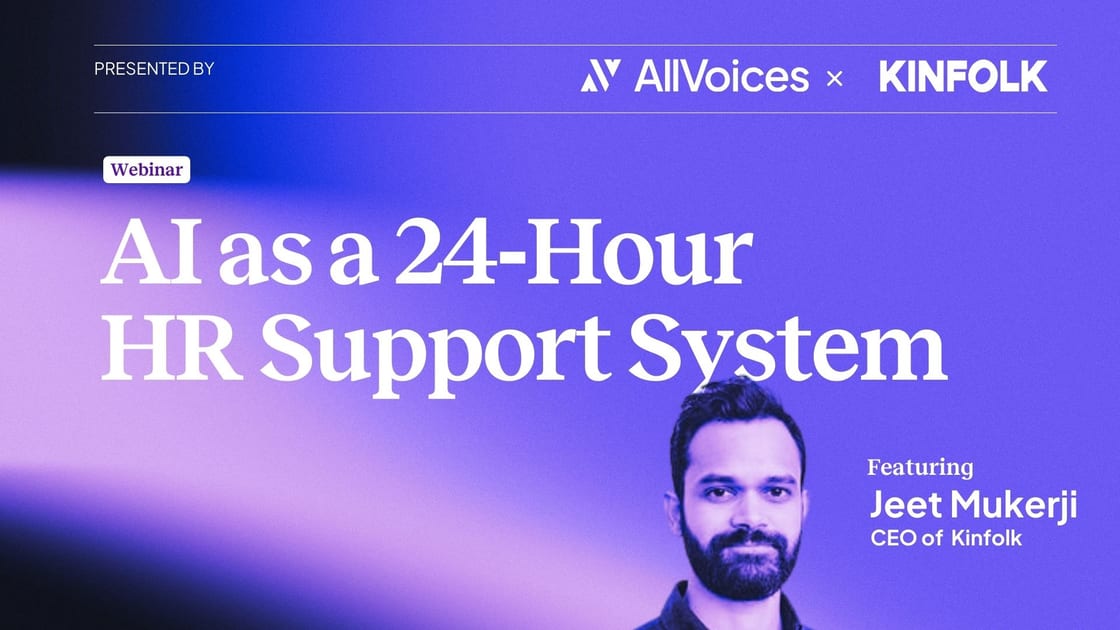 AI as a 24-Hour HR Support System — AllVoices webinar
