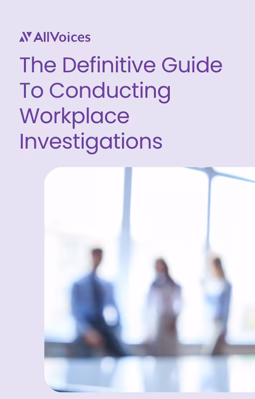 Definitive Guide to Conducting Workplace Investigations — AllVoices cover