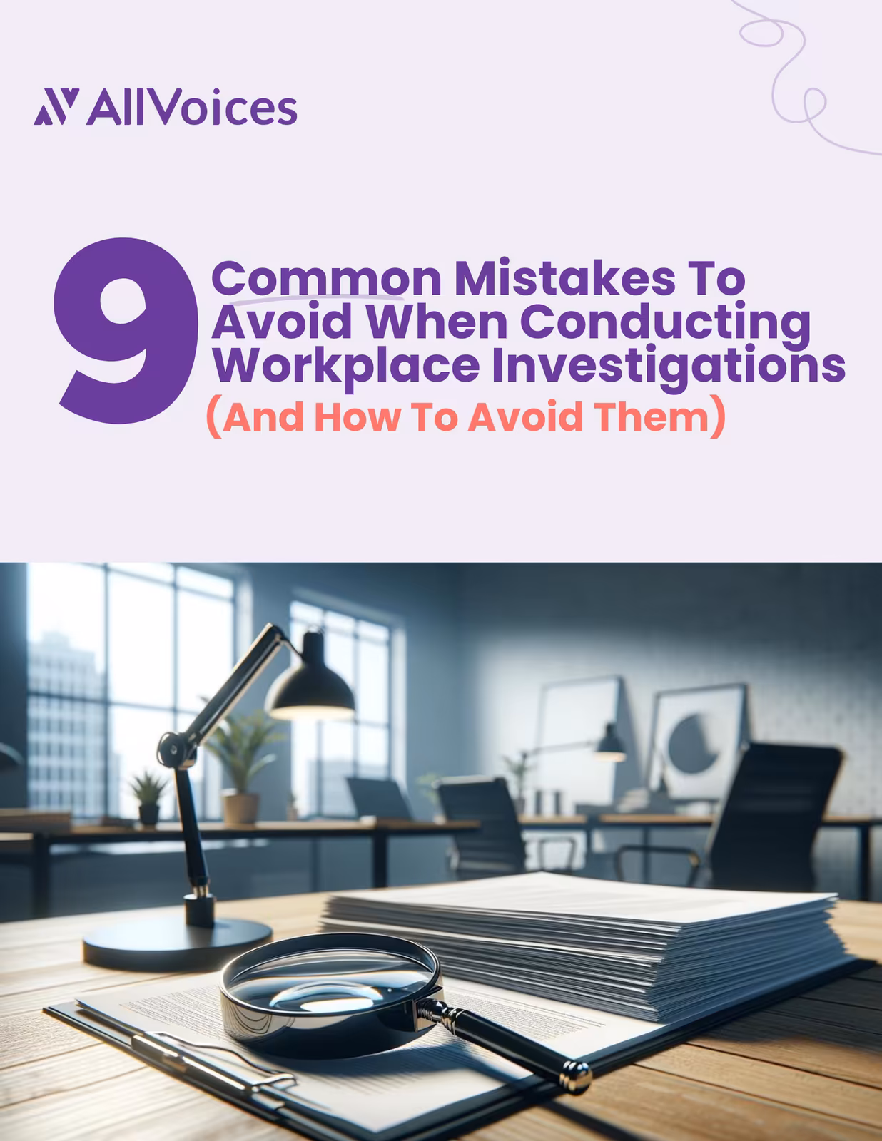 9 Mistakes to Avoid in Workplace Investigations — AllVoices guide cover