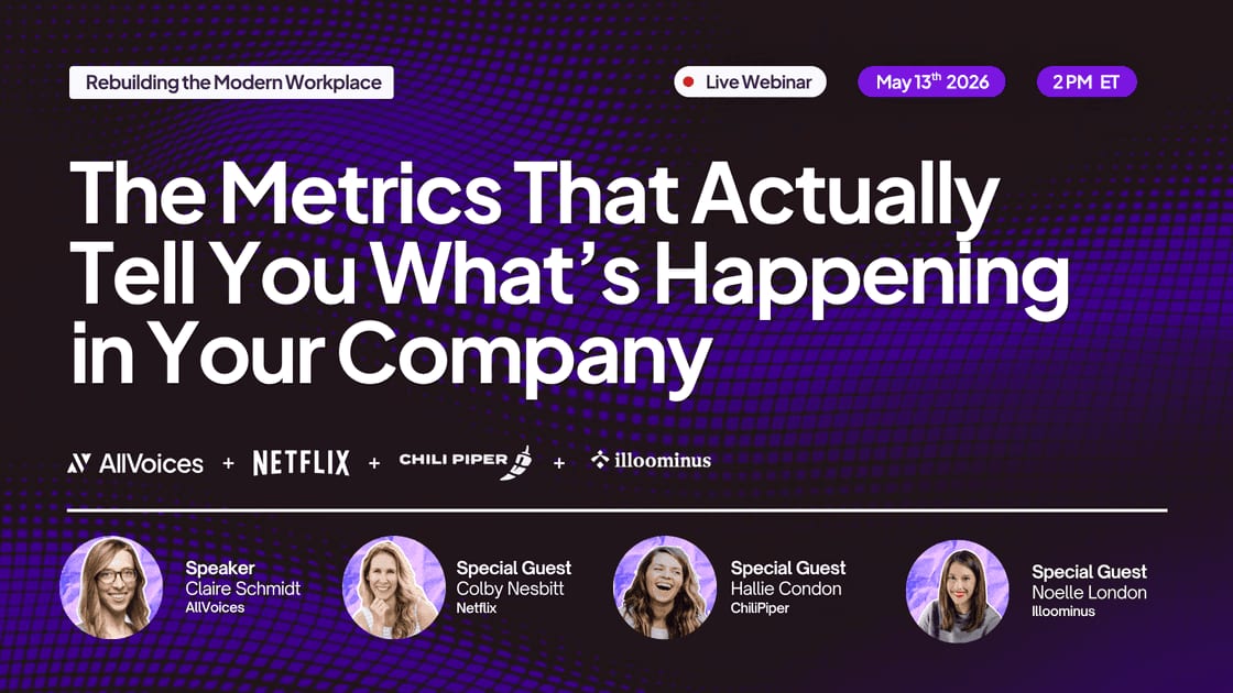 The Metrics That Actually Tell You What’s Happening in Your Company — AllVoices webinar