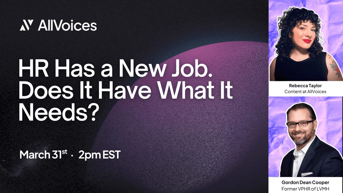 HR Has a New Job. Does It Have What It Needs? — AllVoices webinar