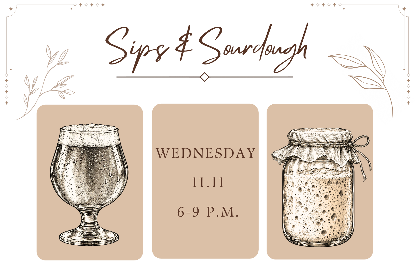 Sips & Sourdough
