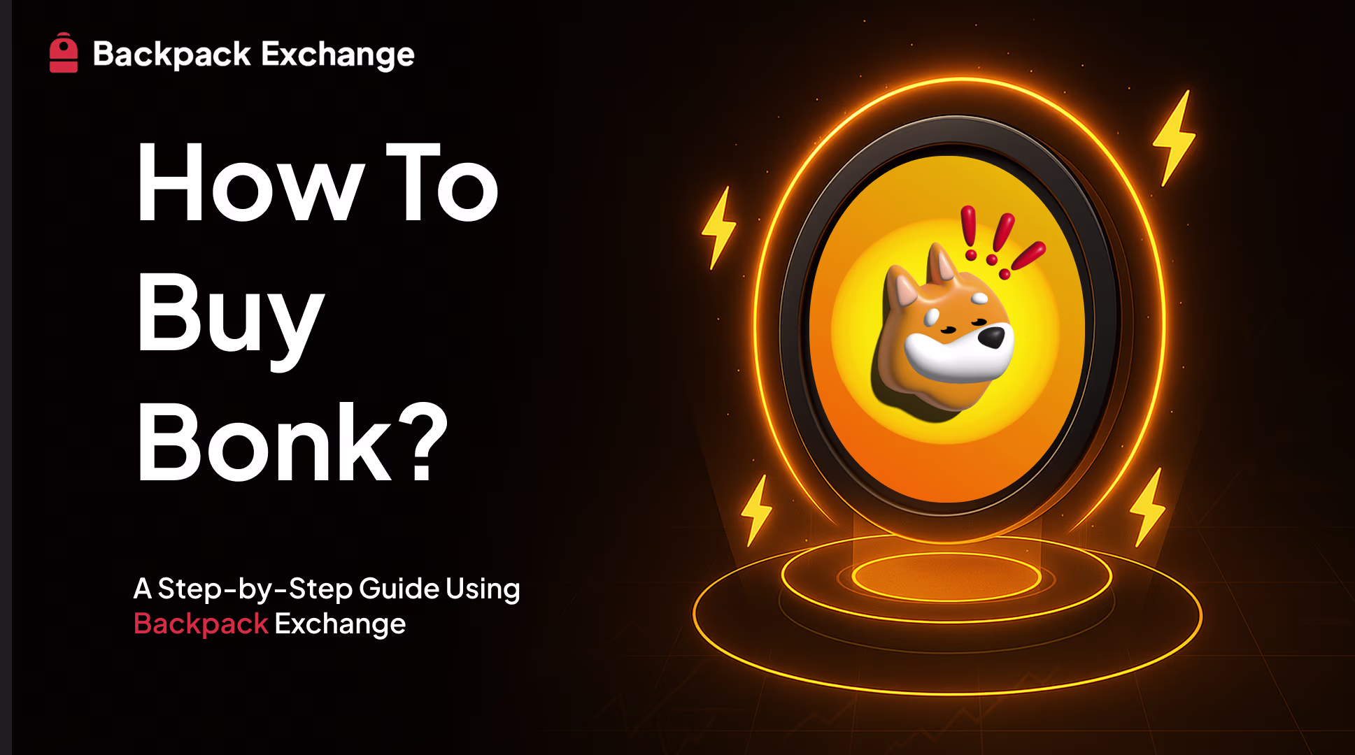 How to Buy Bonk: A Step-by-Step Guide Using Backpack Exchange