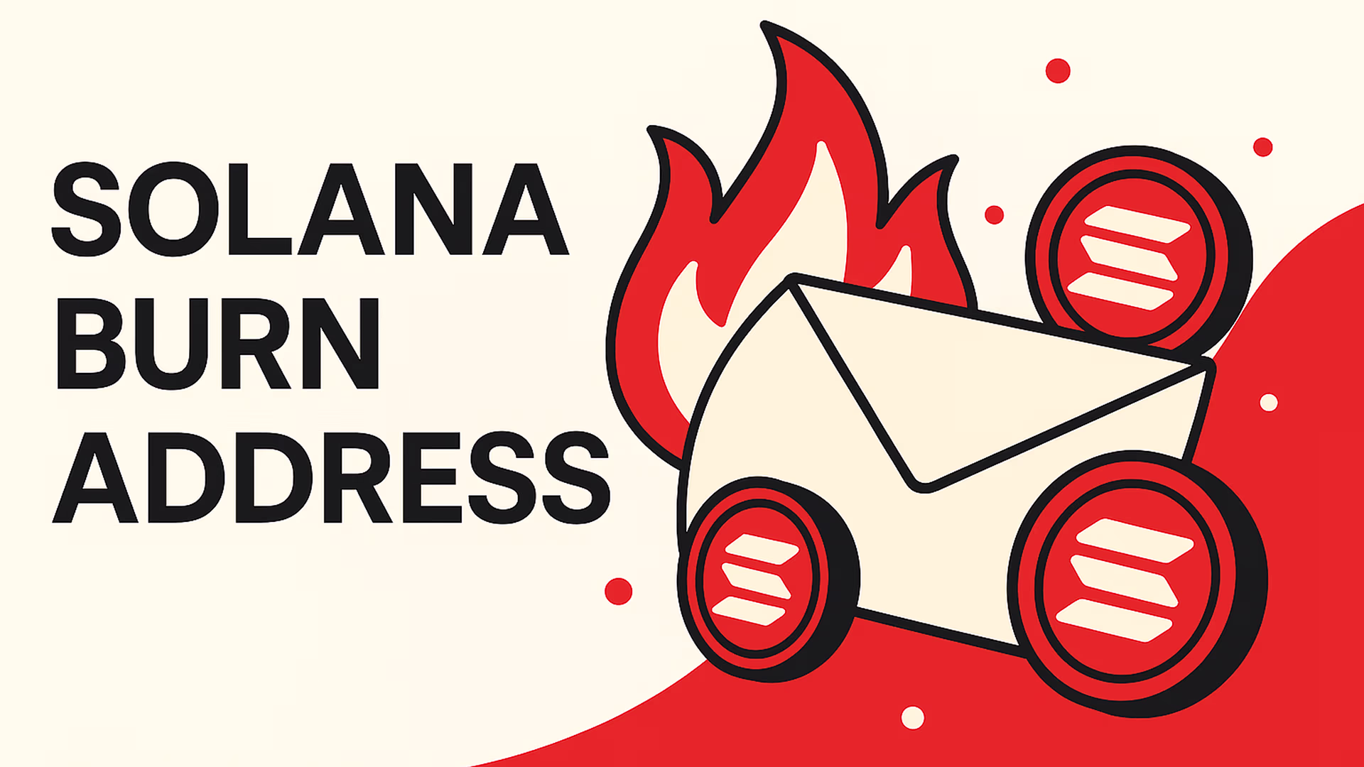 Solana Burn Address Explained: Full Guide to Token Burning on Solana