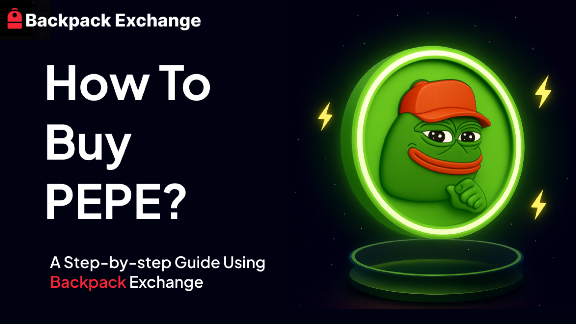 How to Buy Pepe: A Step-by-Step Guide Using Backpack Exchange
