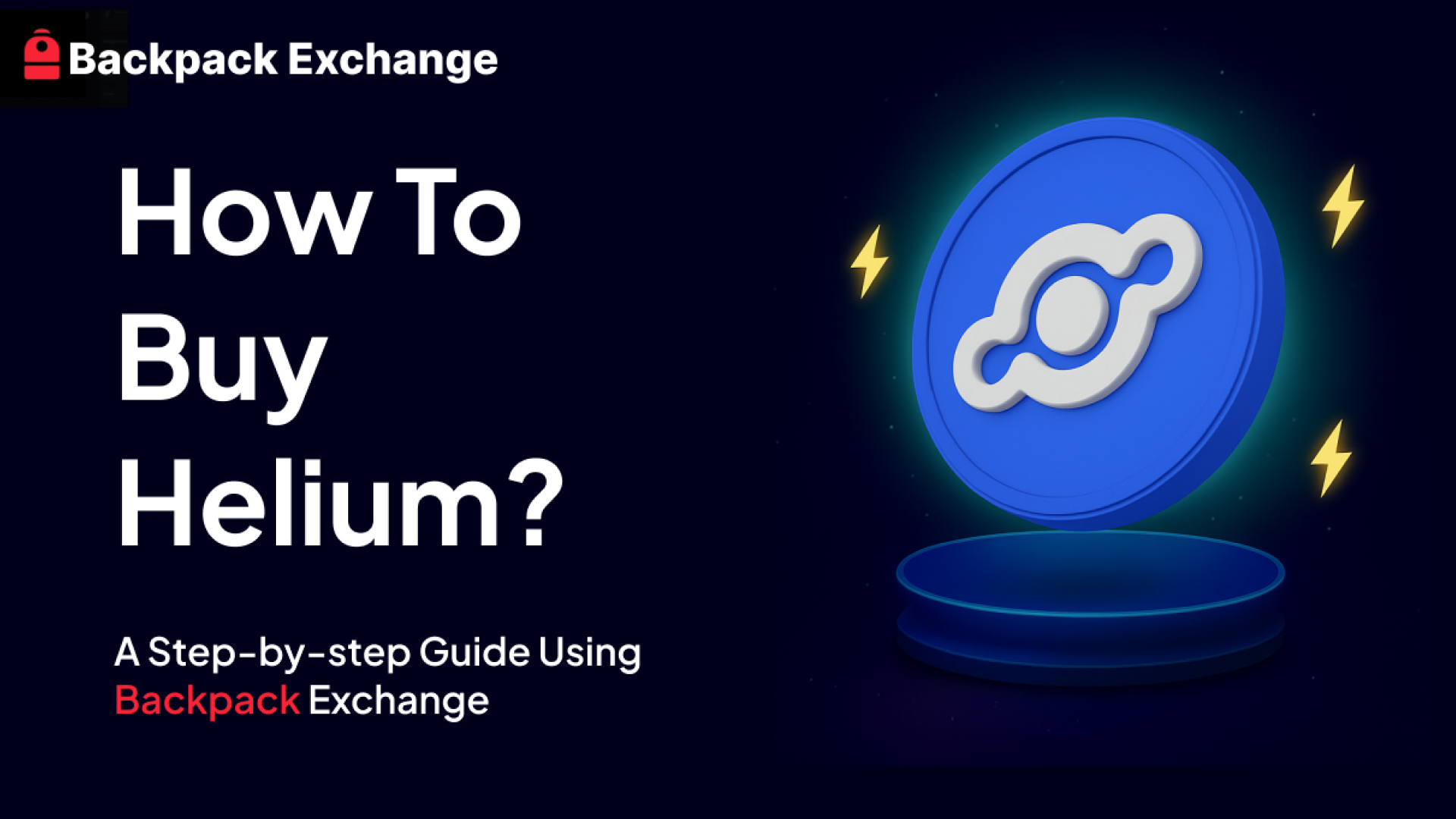 How to Buy Helium: A Step-by-Step Guide Using Backpack Exchange
