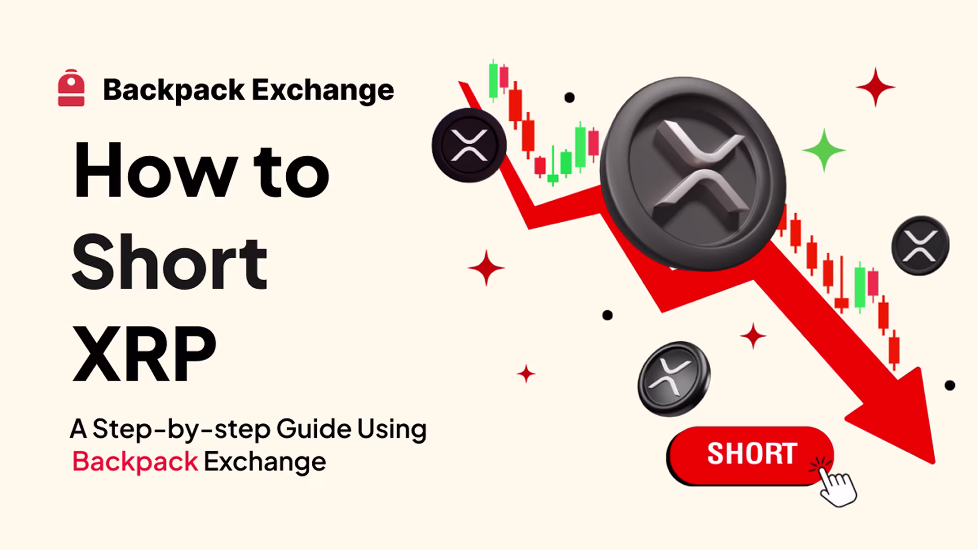How to Short XRP: A Complete Guide Using Backpack Exchange