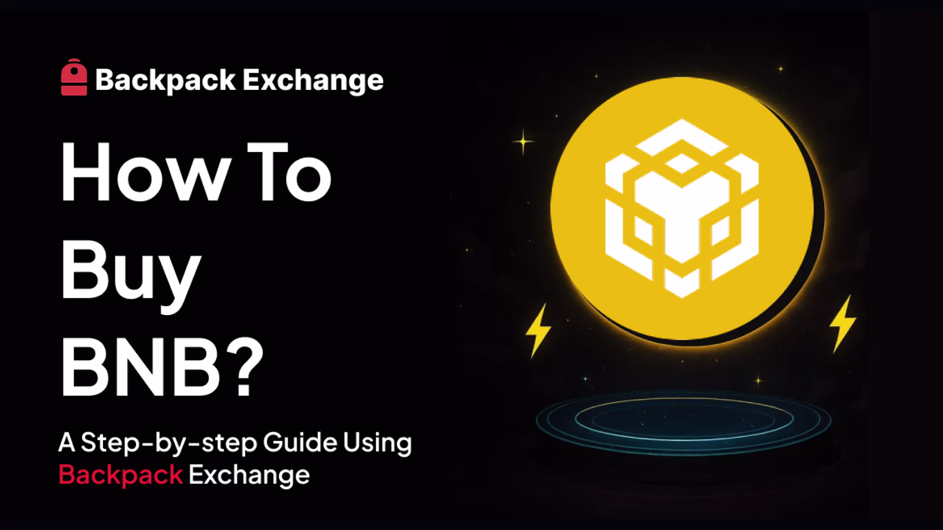 How to Buy BNB: A Step-by-Step Guide Using Backpack Exchange