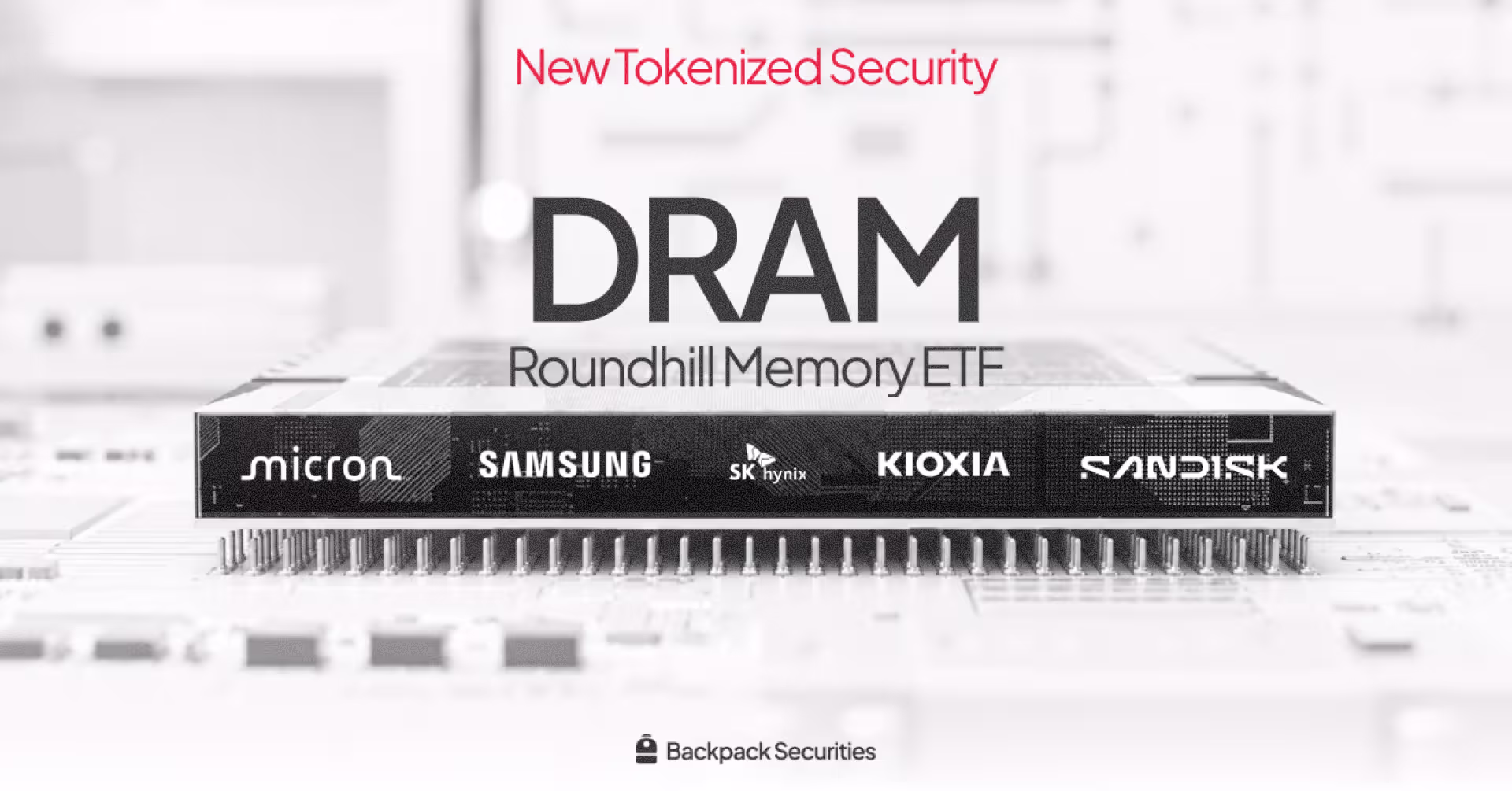 Introducing the Tokenized Roundhill Memory ETF ($DRAM) 