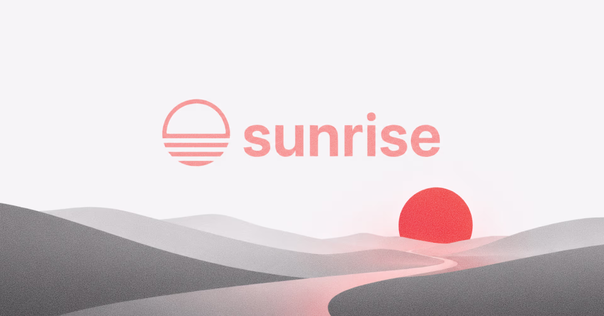 What Is Sunrise?