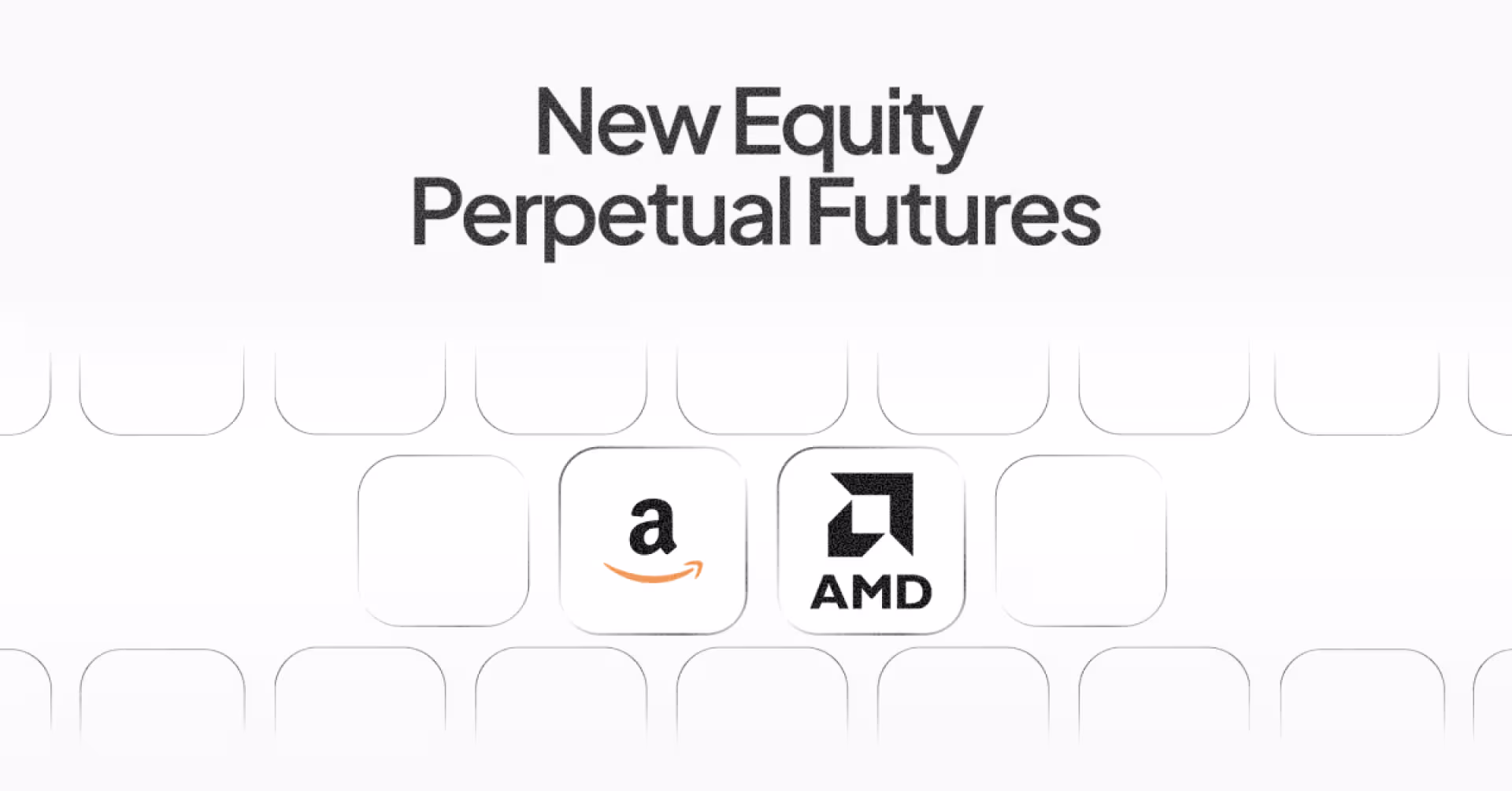 Backpack Launches New Equity Perps: AMZN and AMD