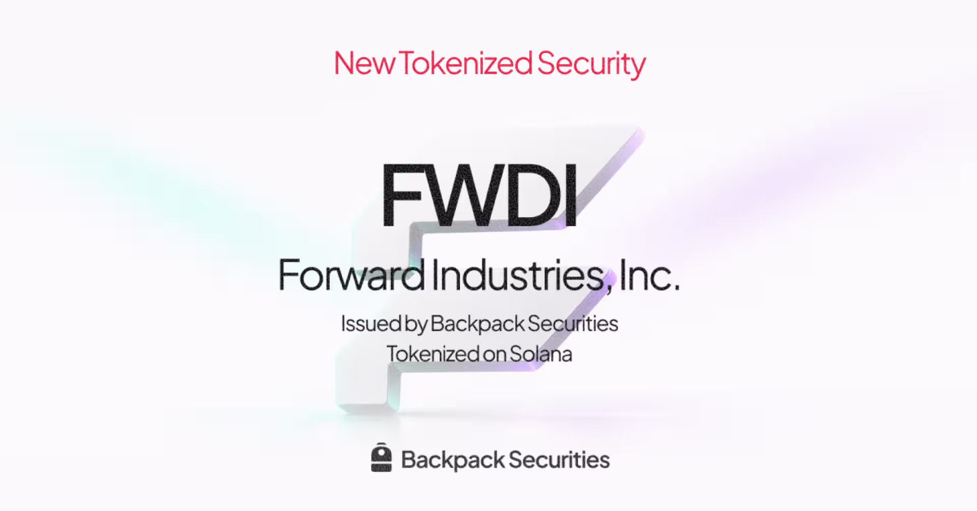 Tokenized Forward Industries ($FWDI) Now Available on Solana