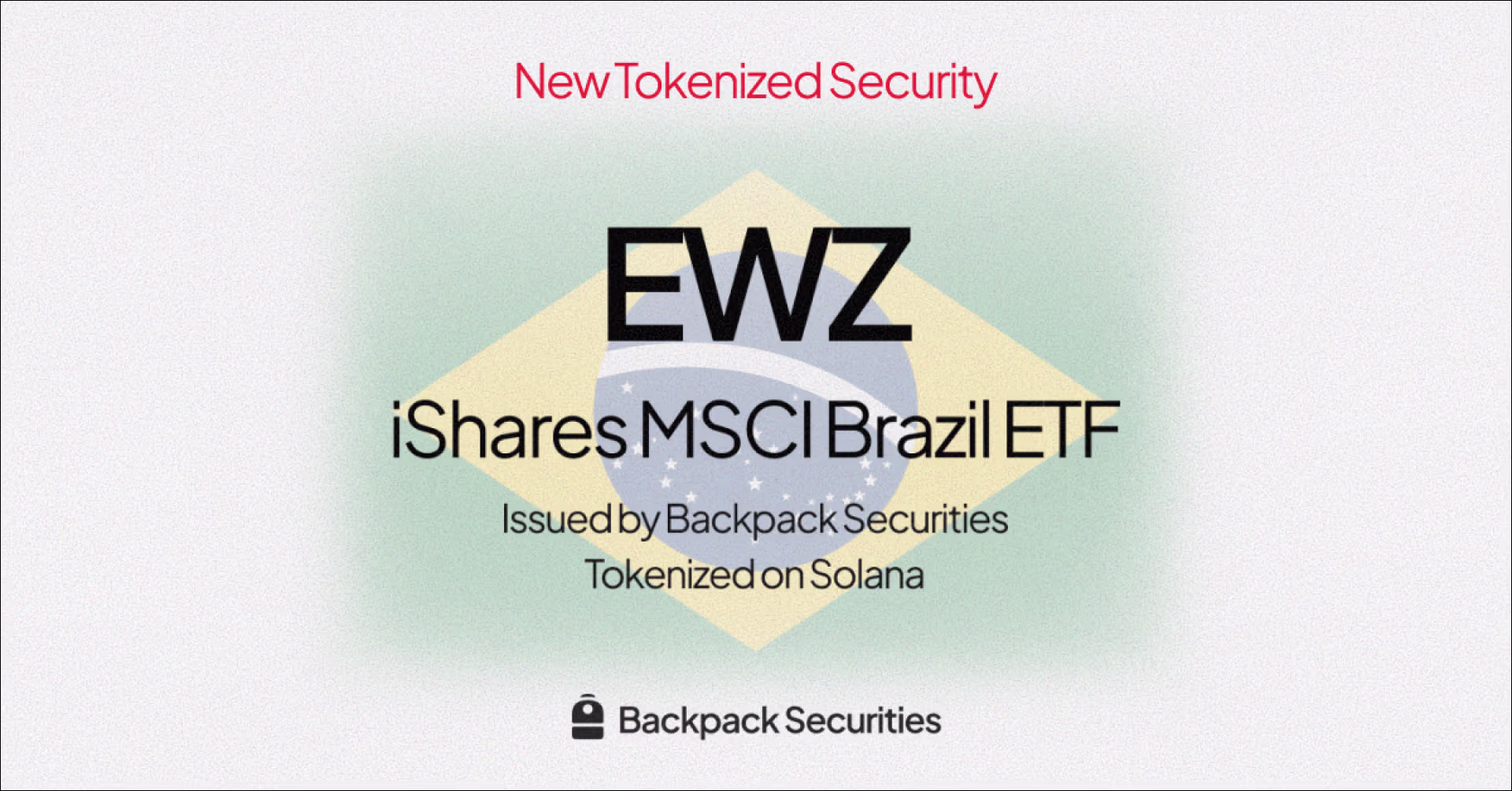 Tokenized iShares MSCI Brazil ETF ($EWZ) Now Available on Solana
