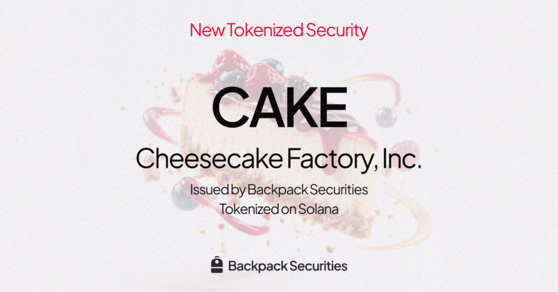 Tokenized The Cheesecake Factory ($CAKE) Now Available on Solana