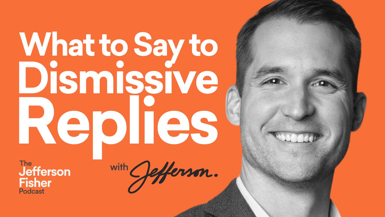 The Jefferson Fisher Podcast | New Episode Every Week!