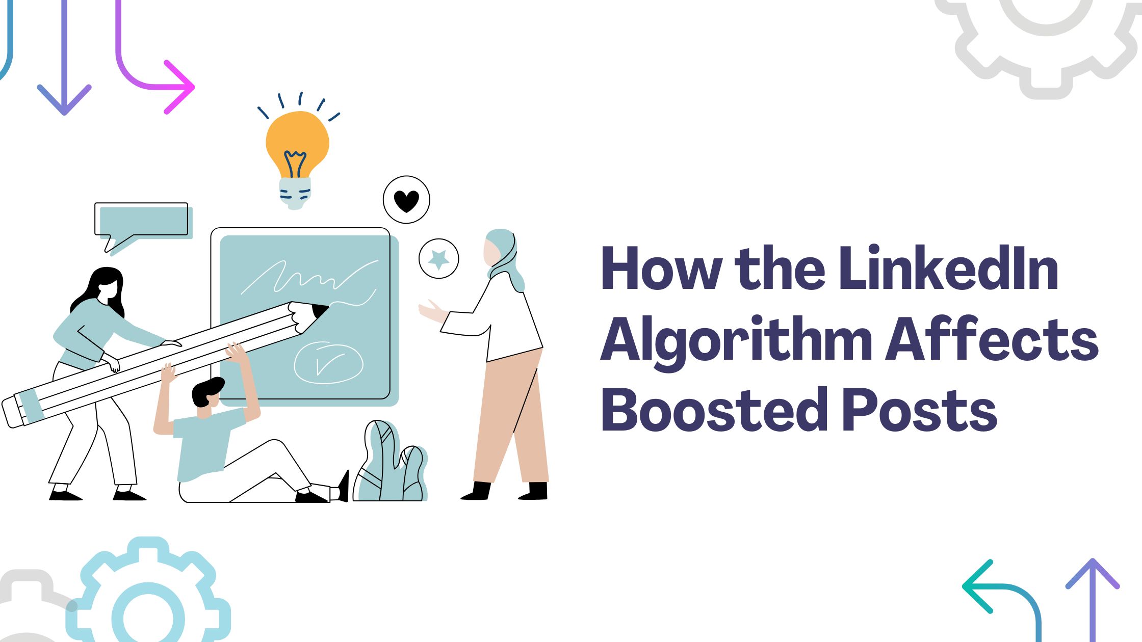How the Linkedin Algorithm Affects Boosted Posts