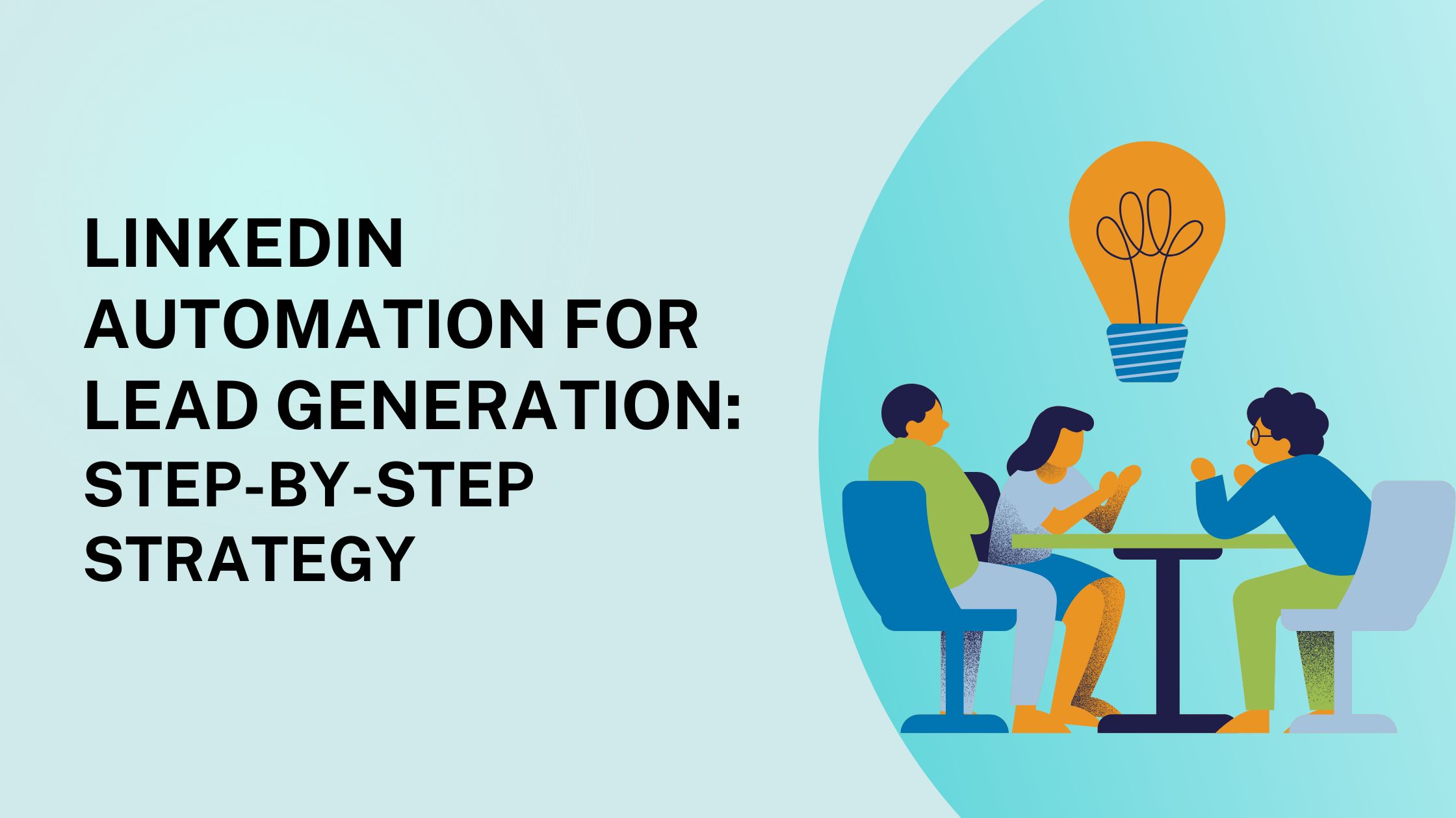 Linkedin Automation For Lead Generation